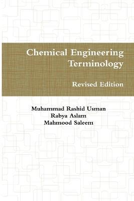Chemical Engineering Terminology - Muhammad Rashid Usman,Mahmood Saleem,Rabya Aslam - cover