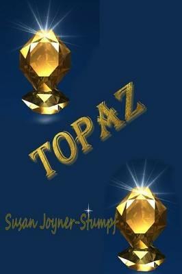 Topaz - Susan Joyner-Stumpf - cover