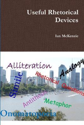 Useful Rhetorical Devices - Ian McKenzie - cover