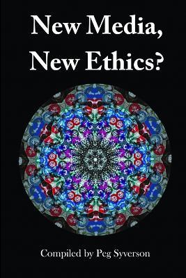 New Media, New Ethics? - Margaret Syverson - cover