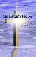 Quantum Hope - President Jeffrey Strickland - cover