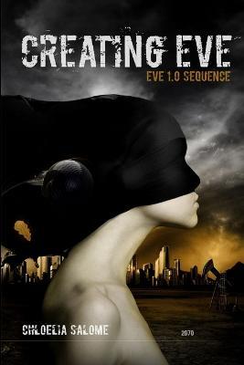 Creating Eve - Chloelia Salome - cover