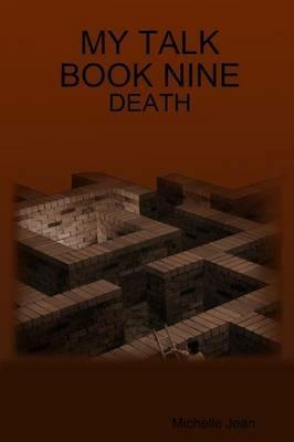 My Talk Book Nine - Death - Michelle Jean - cover