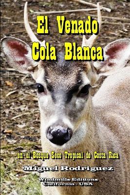 El Venado Cola Blanca - Miguel Rodriguez - cover