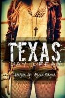 Texas Daydream - Alicia Morgan - cover