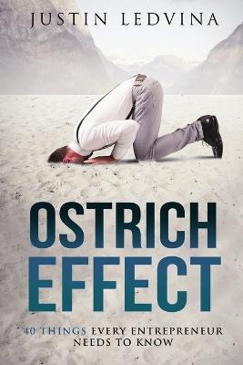 The Ostrich Effect - Paperback - Justin Ledvina - cover