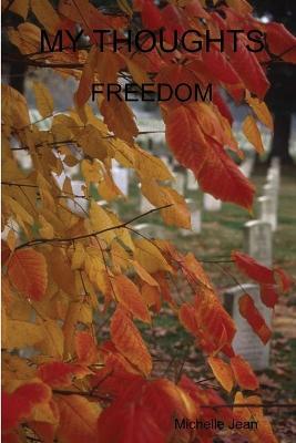 My Thoughts - Freedom - Michelle Jean - cover