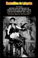 Vol. Two. 10th Edition. History and Anthology of French Song and Cabaret from 1730 to the Present Day