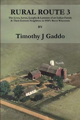 Rural Route 3 - Timothy Gaddo - cover