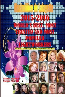 2015-2016 World's Best, Most Trusted and Most Popular Lightworkers - Maximillien De Lafayette - cover