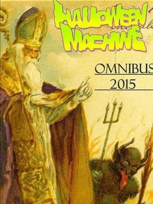 Halloween Machine 2015 Omnibus - Hallow Harvest - cover