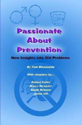 Passionate About Prevention - Tom Bissonette - cover