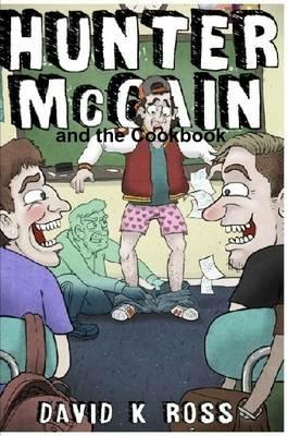 Hunter Mccain and the Cookbook - David Ross - cover