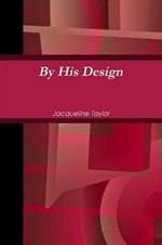 By His Design