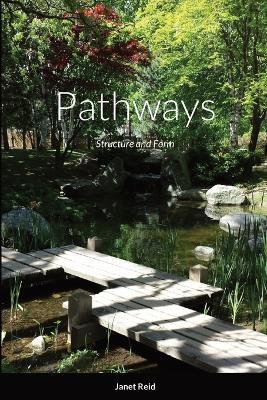 Pathways: Structure and Form - Janet Reid - cover
