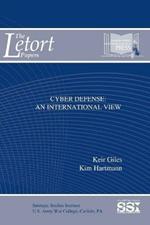 Cyber Defense: an International View