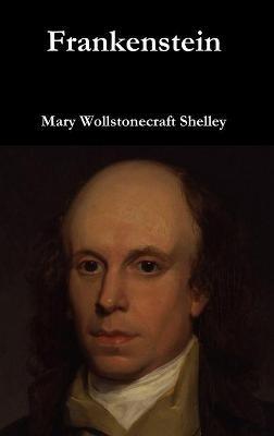 Frankenstein - Mary Wollstonecraft Shelley - cover