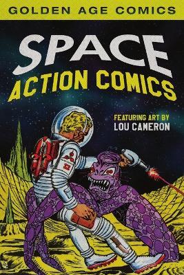 Space Action Comics - Lou Cameron - cover