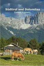 Sudtirol and Dolomites