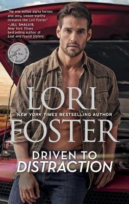 Driven to Distraction - Lori Foster - cover