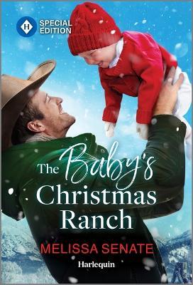 The Baby's Christmas Ranch - Melissa Senate - cover