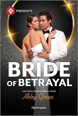 Bride of Betrayal - Abby Green - cover