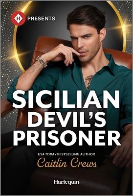 Sicilian Devil's Prisoner - Caitlin Crews - cover