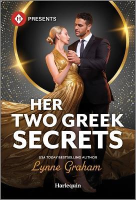 Her Two Greek Secrets - Lynne Graham - cover