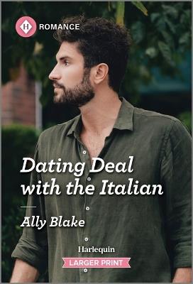 Dating Deal with the Italian - Ally Blake - cover