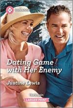 Dating Game with Her Enemy