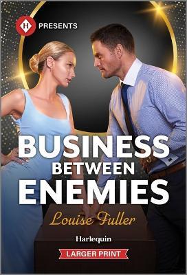 Business Between Enemies - Louise Fuller - cover