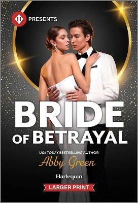 Bride of Betrayal - Abby Green - cover