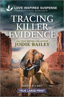 Tracing Killer Evidence - Jodie Bailey - cover