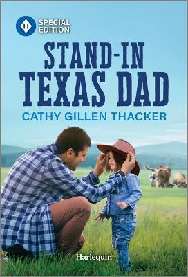 Stand-In Texas Dad - Cathy Gillen Thacker - cover