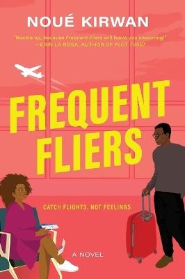 Frequent Fliers - Noué Kirwan - cover