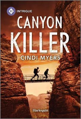 Canyon Killer - Cindi Myers - cover