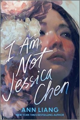 I Am Not Jessica Chen - Ann Liang - cover