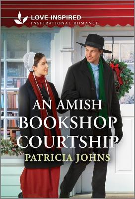 An Amish Bookshop Courtship: An Uplifting Inspirational Romance - Patricia Johns - cover