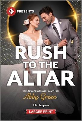 Rush to the Altar - Abby Green - cover