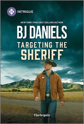 Targeting the Sheriff - B J Daniels - cover