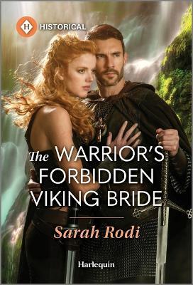 The Warrior's Forbidden Viking Bride - Sarah Rodi - cover