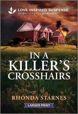 In a Killer's Crosshairs - Rhonda Starnes - cover