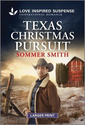 Texas Christmas Pursuit - Sommer Smith - cover