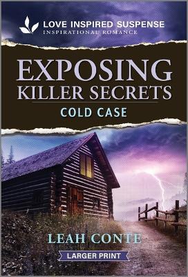 Exposing Killer Secrets - Leah Conte - cover