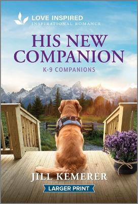 His New Companion: An Uplifting Inspirational Romance - Jill Kemerer - cover