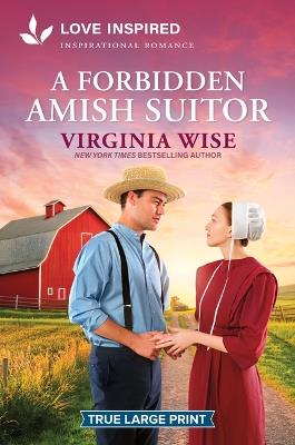A Forbidden Amish Suitor: An Uplifting Inspirational Romance - Virginia Wise - cover