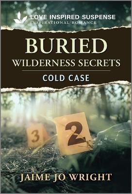 Buried Wilderness Secrets - Jaime Jo Wright - cover