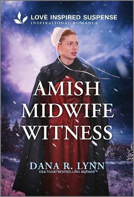 Amish Midwife Witness - Dana R Lynn - cover