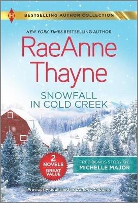 Snowfall in Cold Creek & a Deal Made in Texas - Raeanne Thayne,Michelle Major - cover