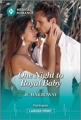 One Night to Royal Baby - Jc Harroway - cover